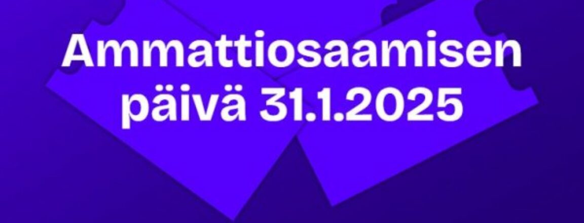 Sini-violetti tausta, jonka päällä valkoisella teksti Ammattiosaamisen päivä 31.1.2025